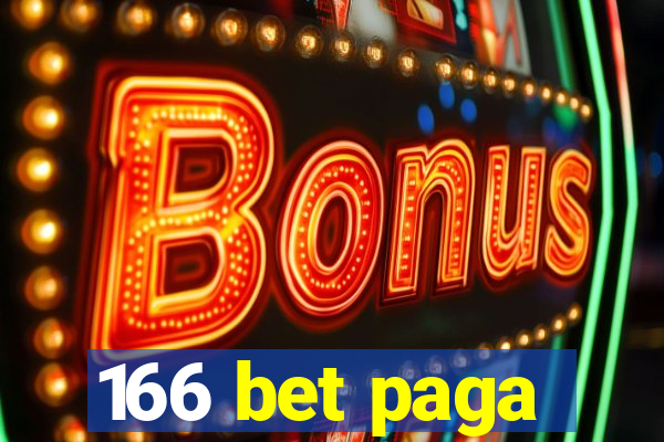 166 bet paga